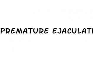 premature ejaculation dictionary