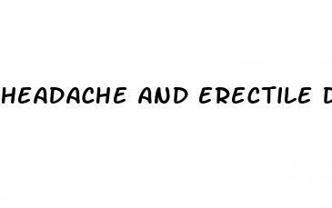 headache and erectile dysfunction