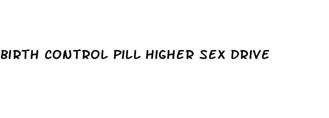 birth control pill higher sex drive