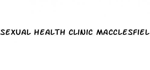 sexual health clinic macclesfield nhs