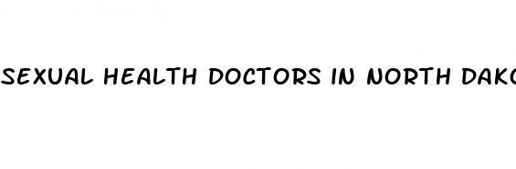 sexual health doctors in north dakota