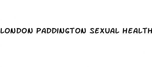 london paddington sexual health clinic