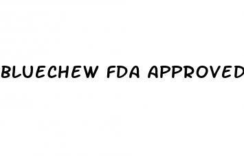 bluechew fda approved