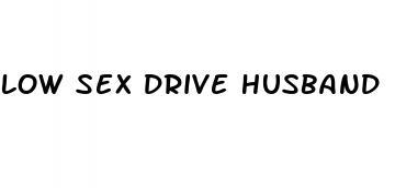 low sex drive husband