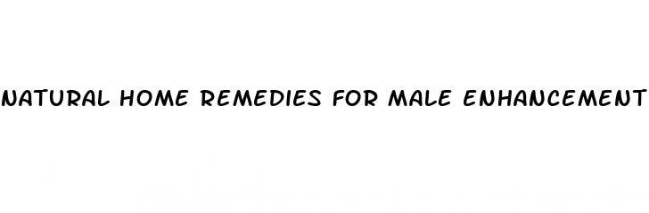 natural home remedies for male enhancement