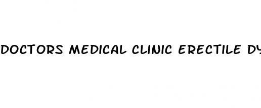 doctors medical clinic erectile dysfunction