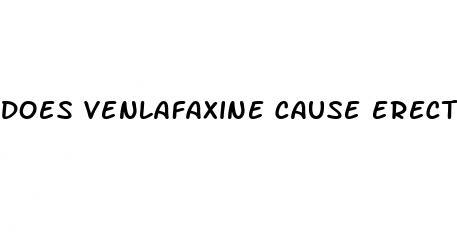 does venlafaxine cause erectile dysfunction