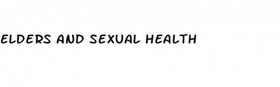 elders and sexual health