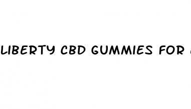 liberty cbd gummies for erectile dysfunction