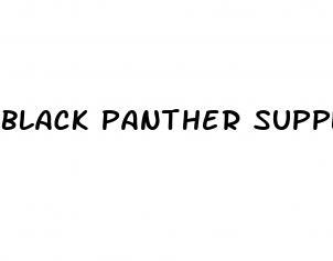 black panther supplements