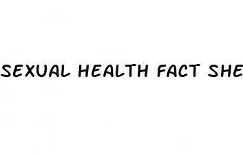 sexual health fact sheets