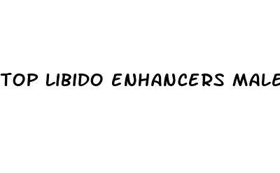 top libido enhancers male