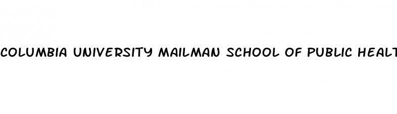 columbia university mailman school of public health sexual assault