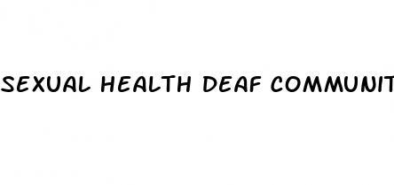 sexual health deaf community