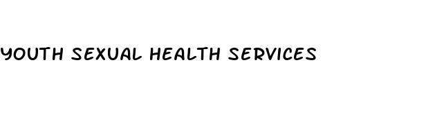 youth sexual health services