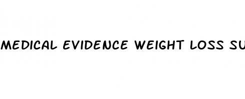 medical evidence weight loss supplements