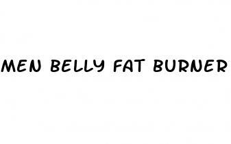 men belly fat burner