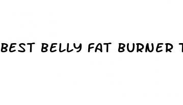 best belly fat burner tablets