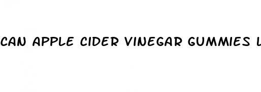 can apple cider vinegar gummies lower cholesterol