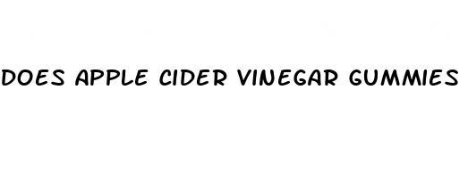 does apple cider vinegar gummies help acid reflux