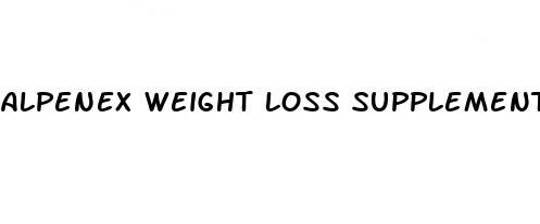 alpenex weight loss supplement