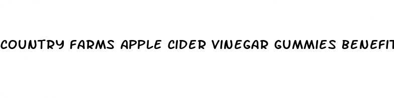 country farms apple cider vinegar gummies benefits