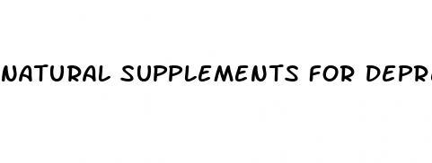 natural supplements for depression and weight loss