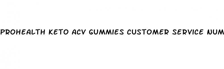 prohealth keto acv gummies customer service number