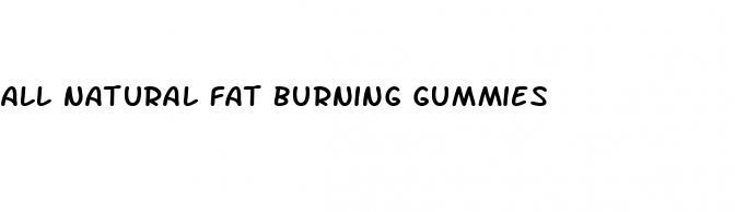 all natural fat burning gummies