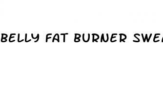 belly fat burner sweat enhancer