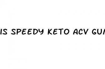 is speedy keto acv gummies safe