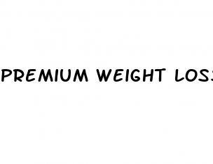 premium weight loss supplements