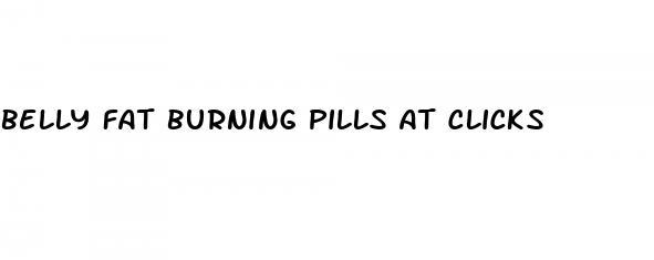 belly fat burning pills at clicks