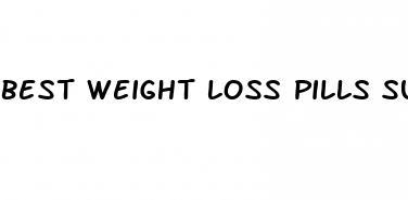 best weight loss pills supplement