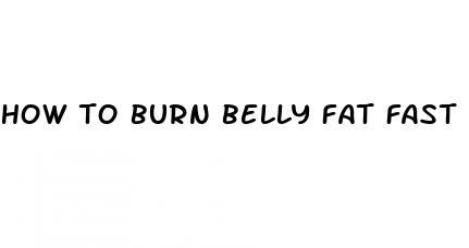 how to burn belly fat fast at home