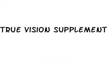 true vision supplement weight loss