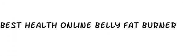 best health online belly fat burner