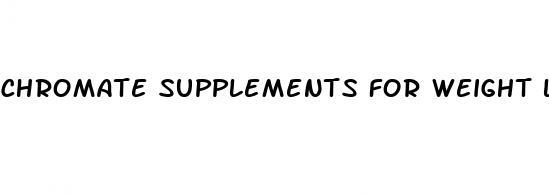 chromate supplements for weight loss