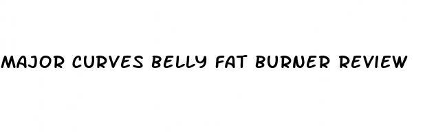 major curves belly fat burner review