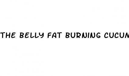 the belly fat burning cucumber drink