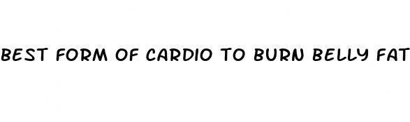 best form of cardio to burn belly fat