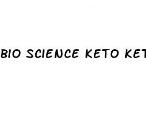 bio science keto keto gummies reviews