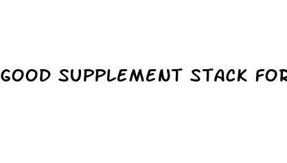 good supplement stack for weight loss