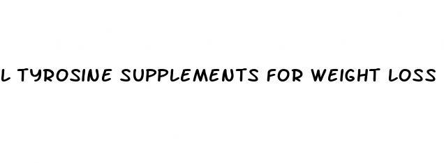 l tyrosine supplements for weight loss