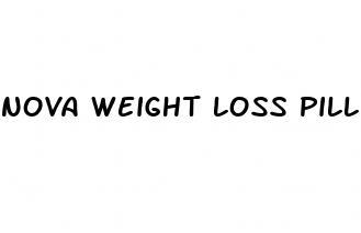 nova weight loss pill