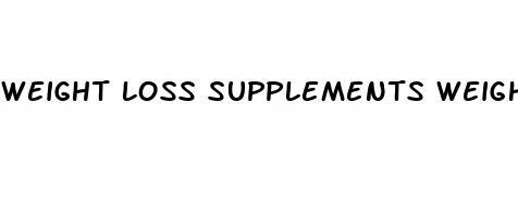 weight loss supplements weight management