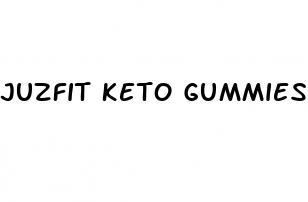 juzfit keto gummies