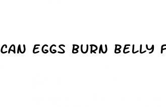 can eggs burn belly fat