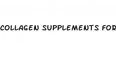 collagen supplements for fafast weight loss