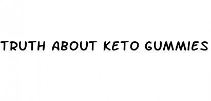 truth about keto gummies